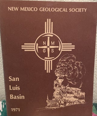 Item #25900 Guidebook of the San Luis Basin, Colorado Twenty-Second Field Conference-September...
