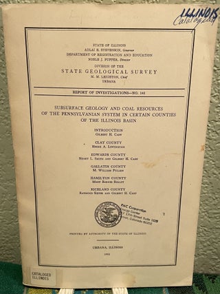 Item #25971 Subsurface Geology and Coal Resources of the Pennsylvanian System in Certain Counties...