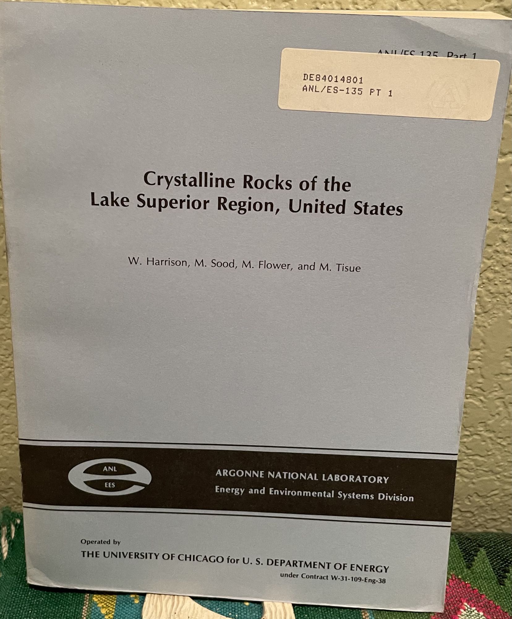 Crystalline Rocks of the Lake Superior Region, United States Includes Separate Volume with 5 Plates. M. Sood W. Harrison, M. Flower, M. Tisue.