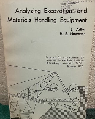 Item #25986 Analyzing excavation and materials handling equipment, Lawrence Adler, H. E. Hauman