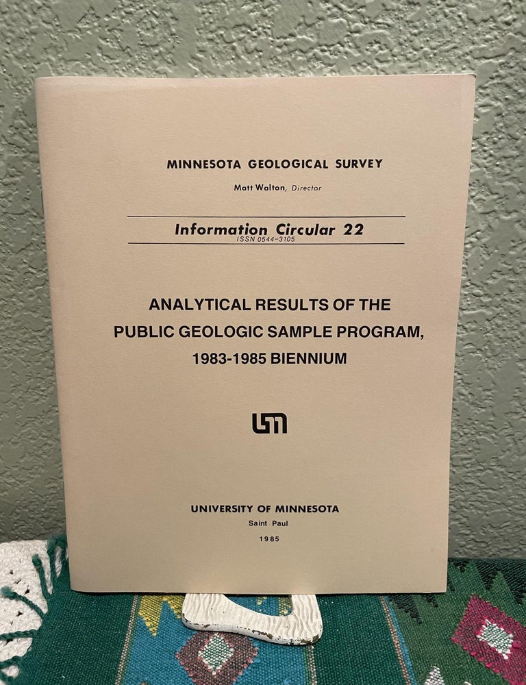 Item #26036 Analytical Results of the Public Geologic Sample Program, 1983-1985 Biennium. G. B. Morey.