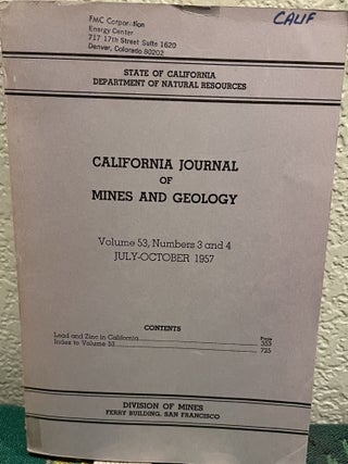 Item #26093 California Journal of Mines and Geology Volume 53 Numbers 3 & 4 July-Oct, 1957 Lead...