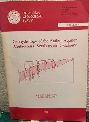 Item #26148 Geohydrology of the Antlers Aquifer, Southeastern Oklahoma Cretaceous. D. L. Hart, R....