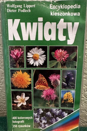 Item #26193 Encyklopedia Klieszonkowa Kwiaty (Encyclopedia Klieszonkowa Flowers) (Polish...