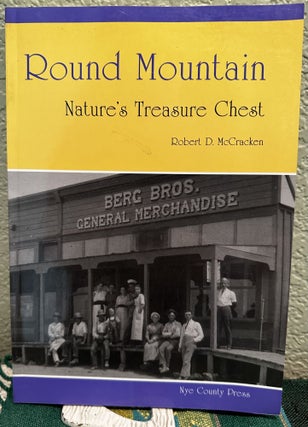 Item #26429 Round Mountain Nature's Treasure Chest. Robert D. McCracken