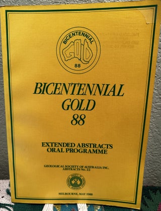 Item #26608 Bicentennial Gold 88 Extended Abstacts Oral Programme Volume 22. A. D. Goode