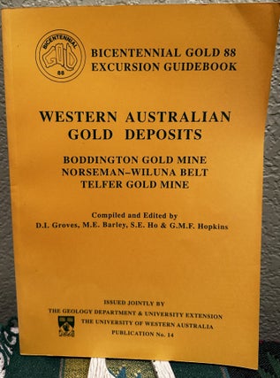 Item #26739 Western Australian Gold Deposits Boddington Gold Mine Noresman-Wiluna Belt Telfer...