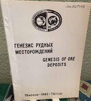 Item #26958 Genesis of Ore Deposits (Bilingual Russian-English) Abstracts of the VI IAGOD...