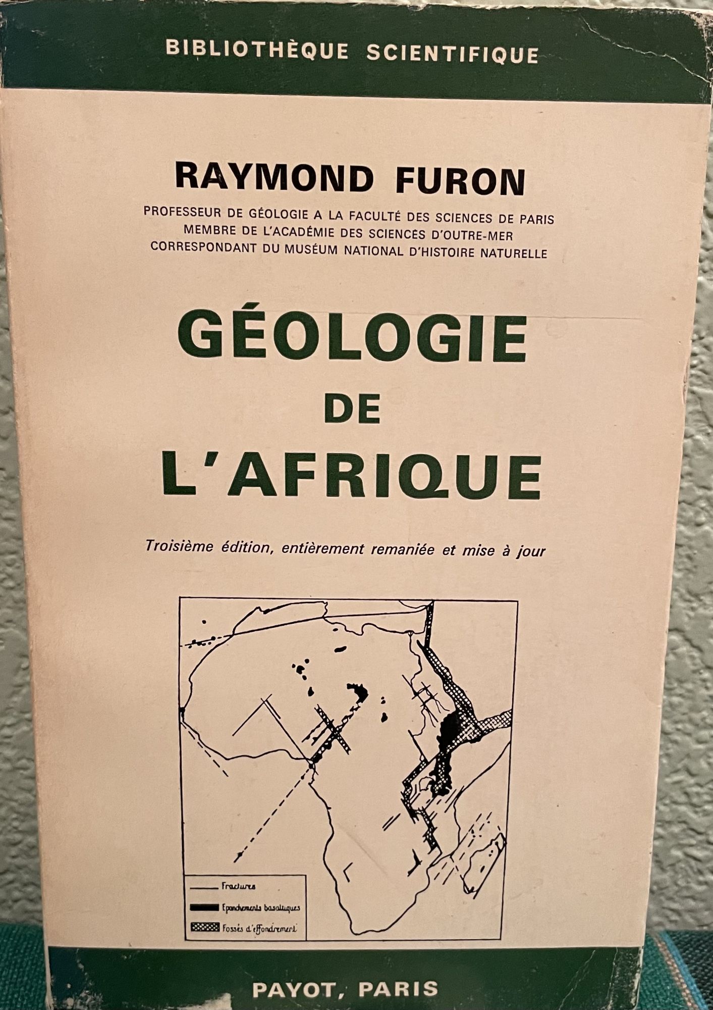 Geologie De L'Afrique (French Language. Raymond Furon.