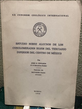 Item #28017 Estudio Sobre Algunos de los Congomerados Rojos del Terciario Inferior del Centro de...