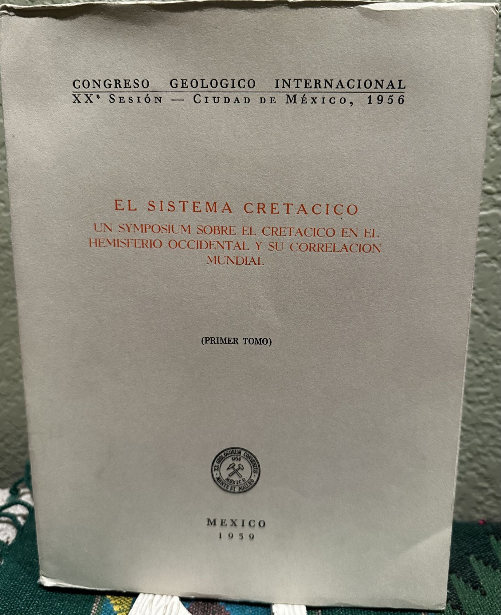 EL SISTEMA CRETACICO UN SYMPOSIUM SOBRE EL CRETACICO EN EL HEMISFERIO OCCIDENTAL Y SU CORRELACION. F. Brotzen.