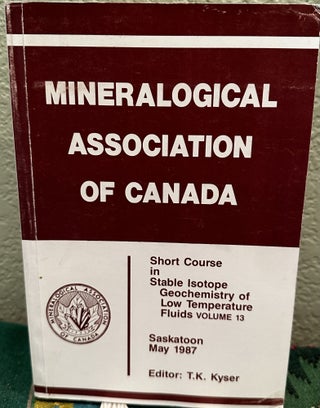 Item #28068 Mineralogical Association of Canada Short Course in Stable Isotope Geochemistry of...