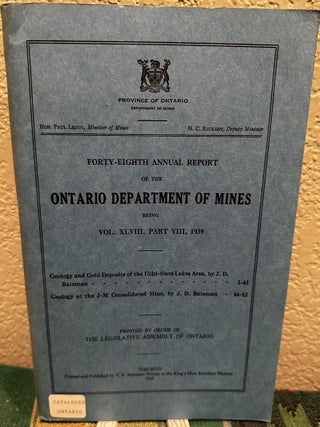 Item #28092 Geology and Gold Deposits of the Uchi-Slate Lakes Area And Geology of the J-M...