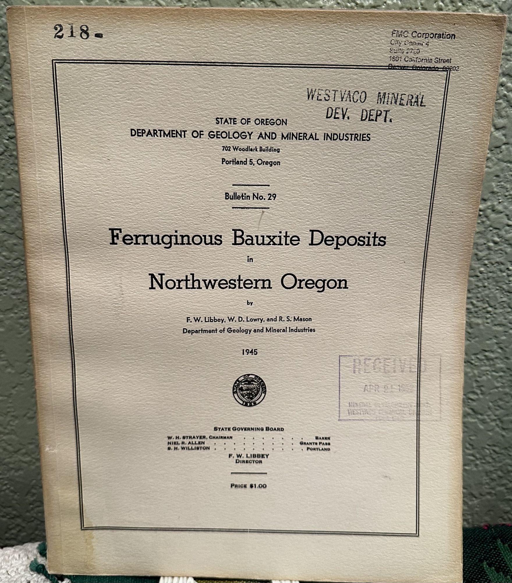 Ferruginous Bauxite Deposits in Northwestern Oregon. F. W Libbey.