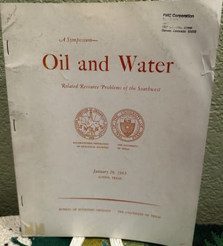 Item #28260 A symposium--oil and water related resource problems of the Southwest : [papers]....