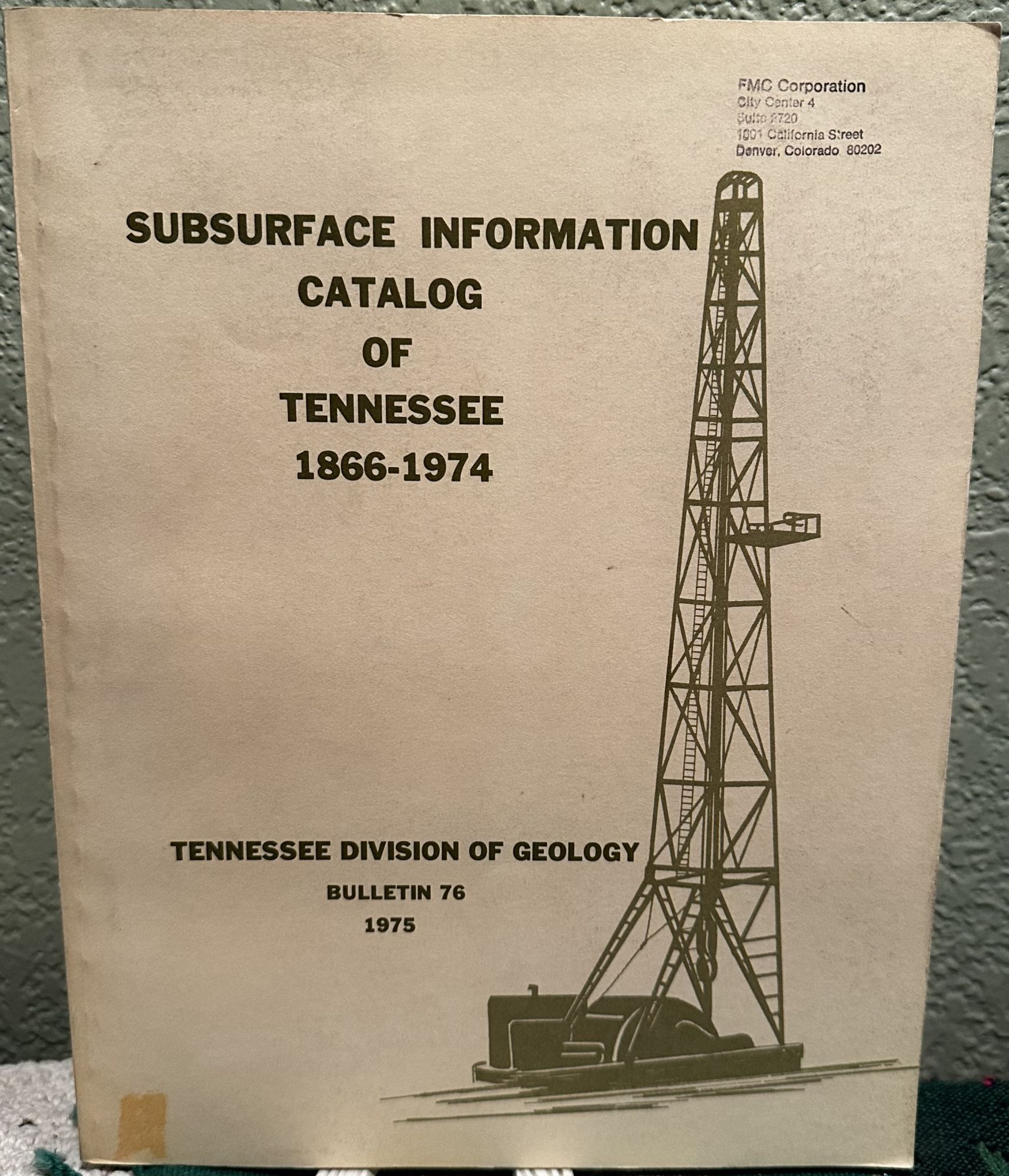 Subsurface Information Catalog of Tennessee 1866-1974. Tennessee Division Of Geology.