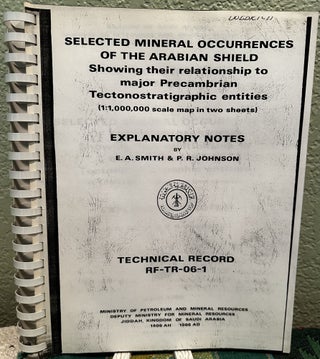 Item #28348 Selected Mineral Occurrences of the Arabian Shield Showing Their Relationship to...