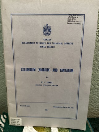Item #28381 COLUMBIUM AND TANTALUM. R. J. Jones