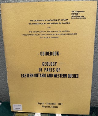 Item #28439 Guidebook Geology of Parts of Eastern Ontario and Western Quebec. S. E. Jenness