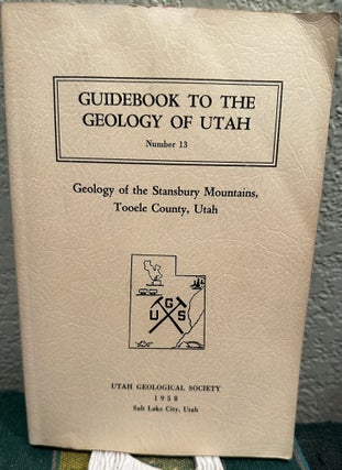 Item #28557 Geology of the Stansubry Mountains, Tooele County, Utah. Ed Rigby