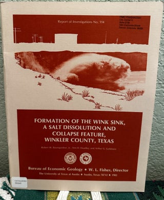 Item #28596 Formation of the Wink Sink, a Salt Dissolution and Collapse Feature, Winkler County,...