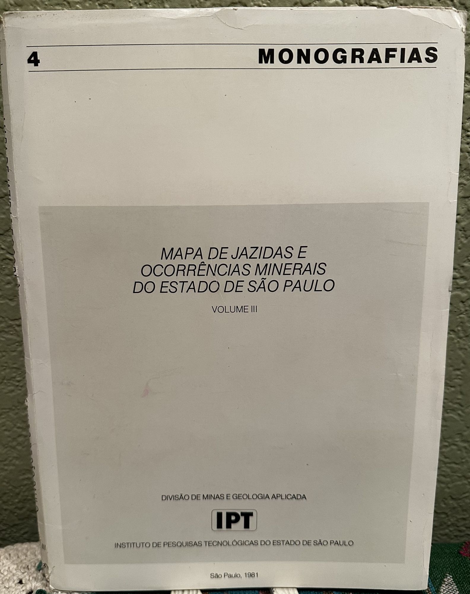 Mapa De Jazidas E Ocorrencias Minerais Do Estado De Sao Paulo Volume III. Leste L.
