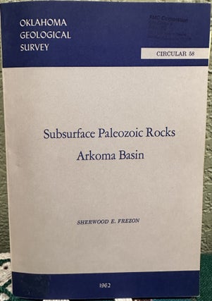 Item #29030 Subsurface Paleozoic Rocks Arkoma Basin Correlation of paleozoic rocks from Coal...