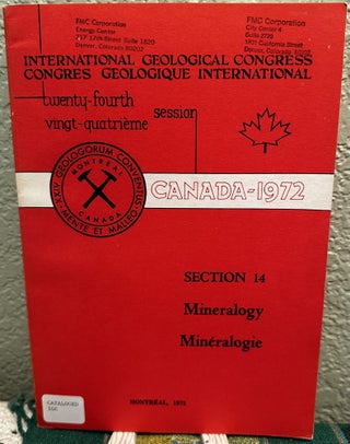 Item #29249 INTERNATIONAL GEOLOGICAL CONGRESS CANADA-1972: 24TH. SESSION: SECTION 14 -...