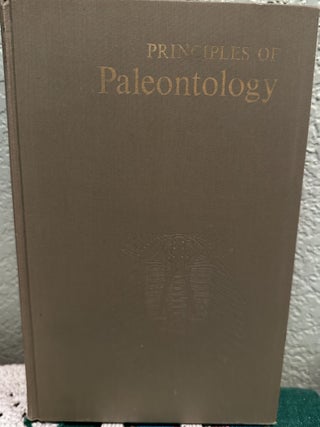 Item #29303 Principles of Palaeontology. David M. Raup, Steven M. Stanley