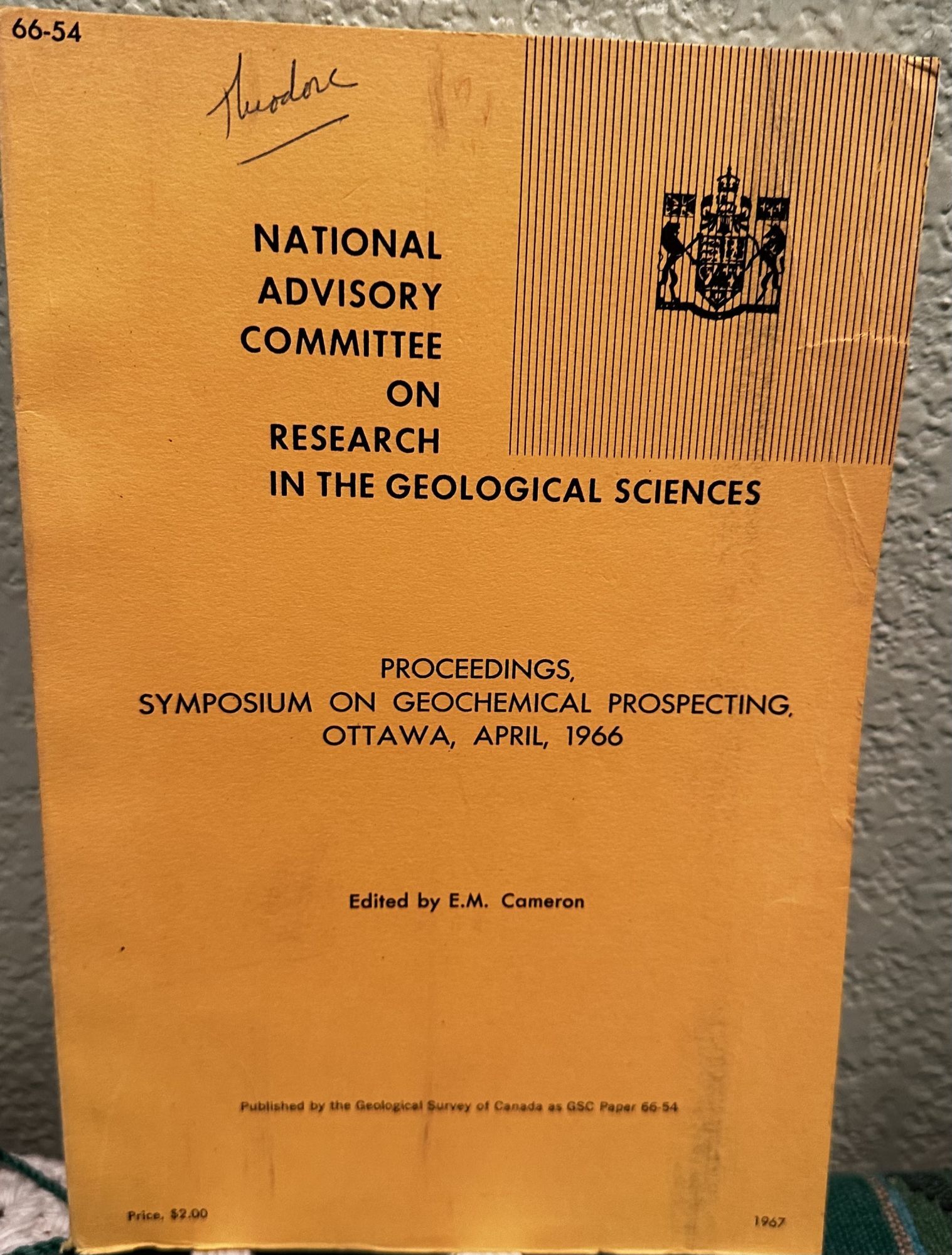 National Advisory Committee on Research in the Geological Sciences Proceedings, Symposium on. E. M. Cameron.