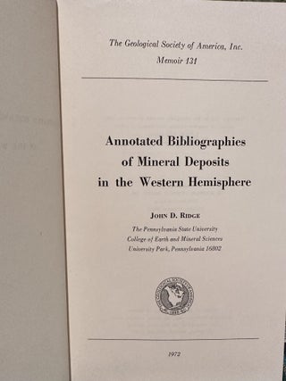 Annotated Bibliographies of Mineral Deposits in the Western Hemisphere