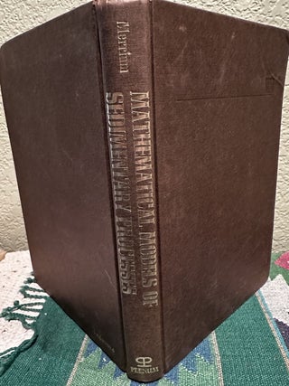 Item #29469 Mathematical Models of Sedimentary Processes An International Symposium. D. Merriam, Ed