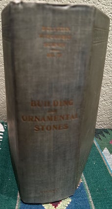 Item #29487 On the Building and Ornamental Stones of Wisconsin. Ernest Robertson Buckley
