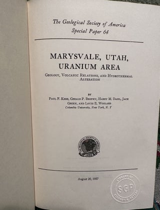 Marysvale, Utah, Uranium Area Geology, Volcanic Relations, and Hydrothermal Alteration,