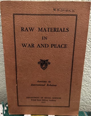 Item #29503 Raw Materials in War and Peace. Associates In International Relations