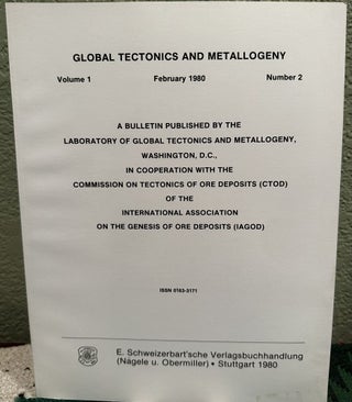 Item #29582 Global Tectonics and Metallogeny, Volume 1, Number 2. Ed Kutina