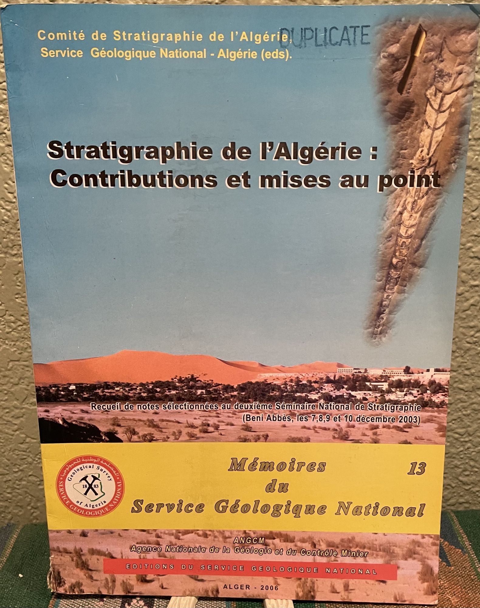 Stratigraphie De L'Algerie: Contributions Et Mises Au Point. Angm.