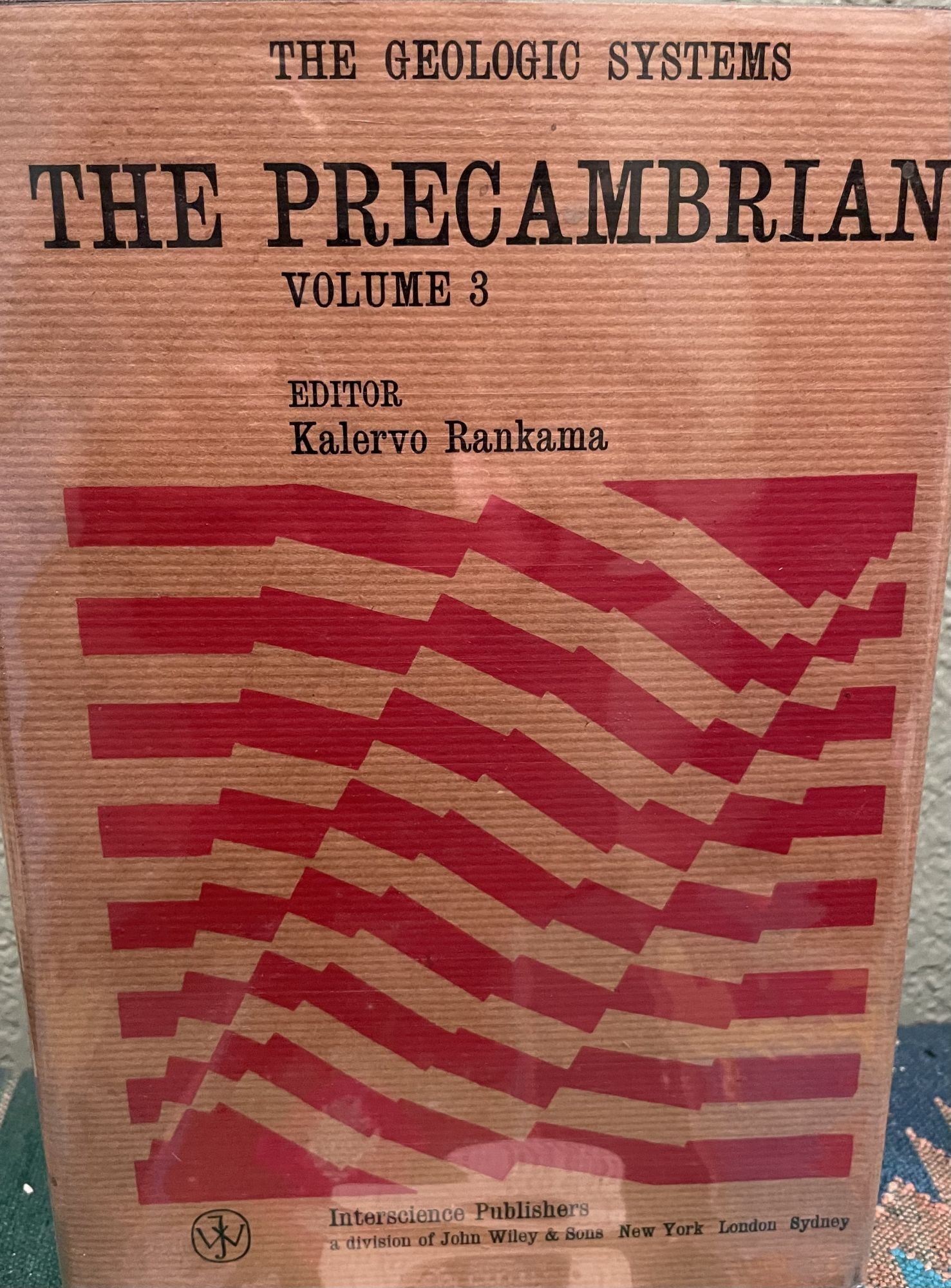 The Precambrian, Volume 3, 325 pages with illustrations. Kalervo Rankama.