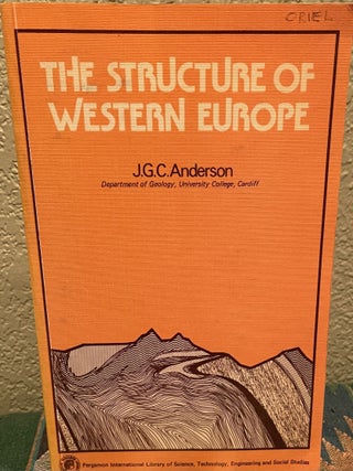 Item #29819 Structure of Western Europe. J. G C. Anderson