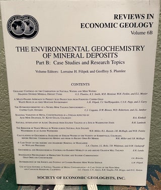 Item #29944 Environmental Geochemistry of Mineral Deposits Part B: Case Studies and Research...