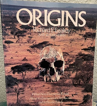 Item #30058 Origins What New Discoveries Reveal about the Emergence of Our Species and its...