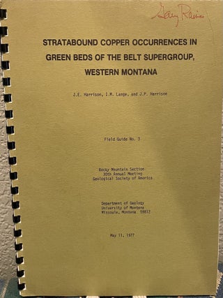 Item #30064 Stratabound Copper Occurrences in Green Beds of the Belt Supergroup Western Montana....