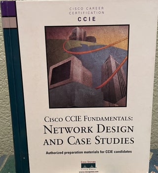 Item #30073 Cisco CCIE Fundamentals Network Design & Case Studies. Mark McGregor