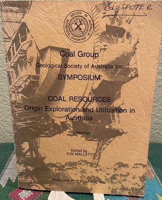 Item #30103 Coal Resources Origin Exploration and Utilization in Australia Proceedings Sympsium...