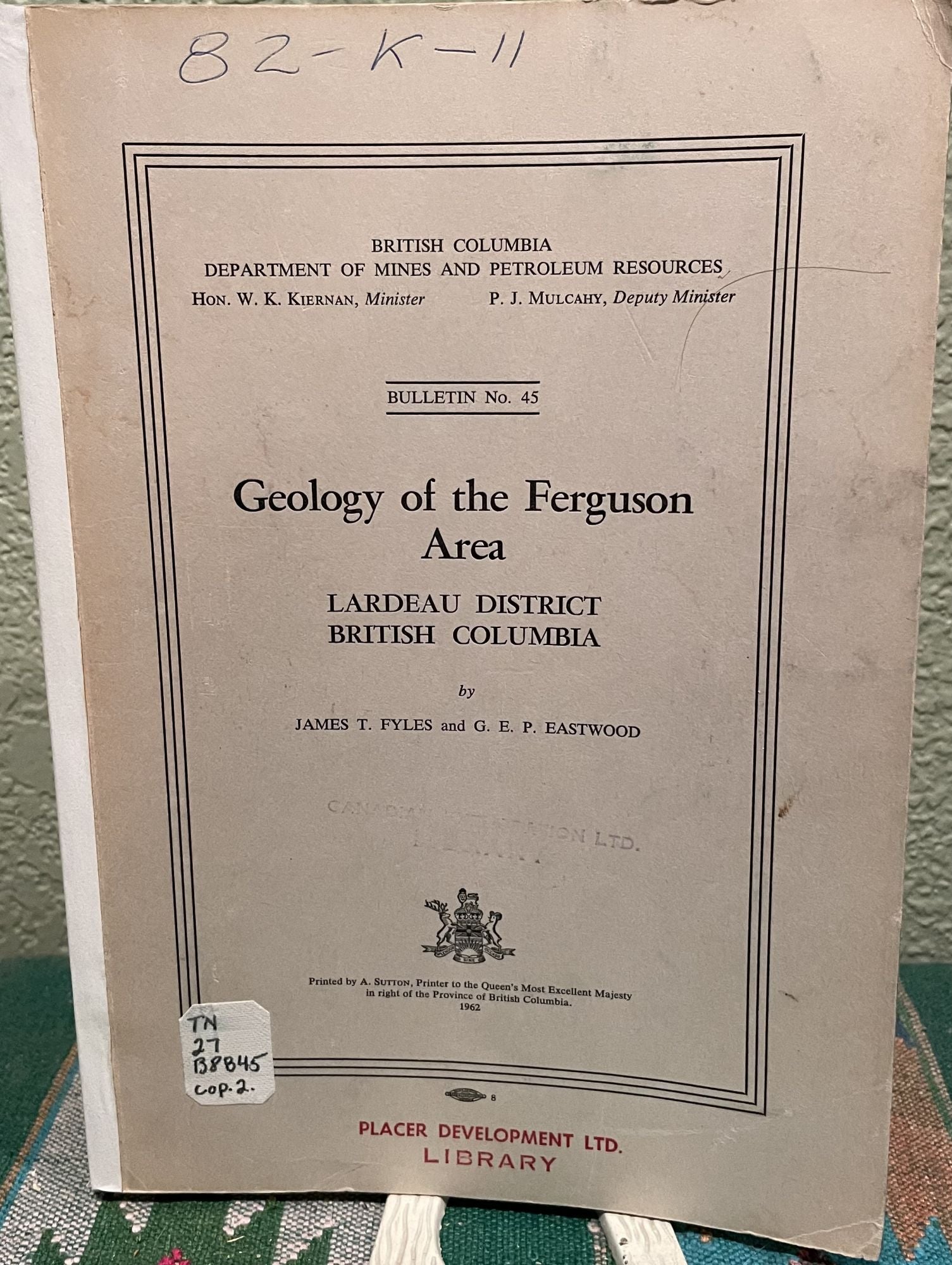 Geology of the Ferguson area Lardeau district British Columbia. James T. Eastwood Fyles, G. E. P.