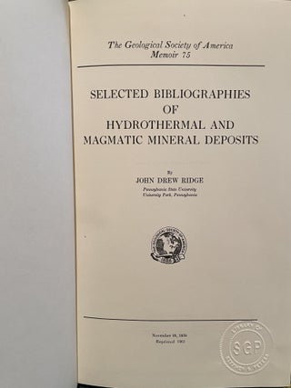 Selected Bibliography of Hydrothermal and Magmatic Mineral Deposits