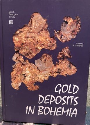 Item #30292 Gold Deposits in Bohemia English. Ed Moravek