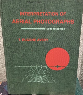 Item #30353 Interpretation of Aerial Photographs, Second Edition, 1968, Textbook, 324 pages with...