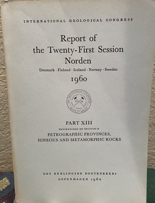 Item #30379 Report of the Twenty-First Session Norden , Proceedings of Section 13, Part XIII,...