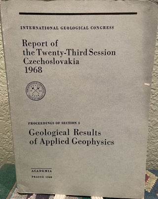 Item #30408 Geological Results of Applied Geophysics. Jan Masin, Ed